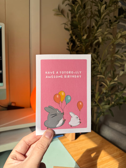 Have a Totoro-lly Awesome Birthday! - Studio Ghibli Inspired Card