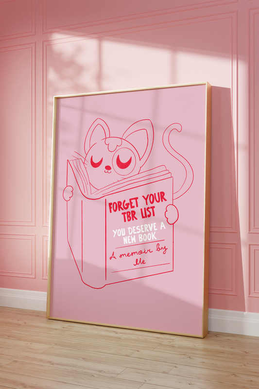 Kawaii Cat Art Print – Funny Book Lover Quote Wall Art | “Forget Your TBR List” Poster by Little Bū Studios